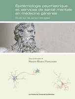 Épidémiologie psychiatrique et services de santé mentale en médecine générale., Étude sur les personnes âgées