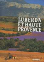 Lubéron et Haute Provence