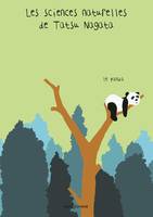 Documentaire Le Panda, Les sciences naturelles de Tatsu Nagata