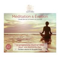 Méditation & Evasion