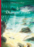 Le Diamant Perdu