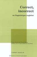 Correct, incorrect en linguistique anglaise