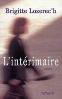 L'intérimaire, roman