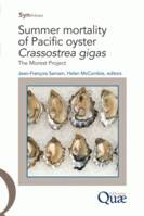 Summer Mortality of Pacific Oyster Crassostrea Gigas, The Morest Project