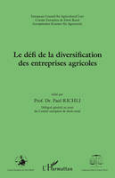 LE DEFI DE LA DIVERSIFICATION DES ENTREPRISES AGRICOLES