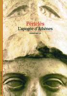 P√©ricl√®s : L'apog√©e d'Ath√®nes, L'apogée d'Athènes