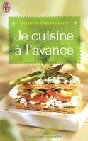 Je cuisine à l'avance