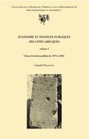 1, Économie et finances publiques des cités grecques – Volume I, Choix d'articles publiés de 1976 à 2001