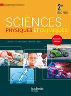 Sciences physiques et chimiques / 2de bac pro