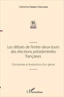 Les débats de l'entre-deux-tours des élections présidentielles françaises, Constantes et évolutions d'un genre