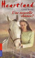 Heartland tome 3, Une nouvelle chance ?