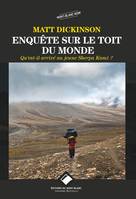 Enquête sur le toit du monde (NE), Qu'est-il arrivé au jeune Sherpa Kami ?