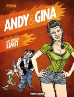 5, Andy & Gina - Tome 05 - No speed limit