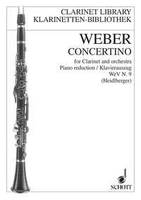 Concertino, Historico-critical edition from the first edition. WeV N. 9. clarinet and orchestra. Réduction pour piano avec partie soliste.