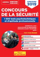 Concours de la sécurité, 1500 tests psychotechniques et d'aptitude professionnelle