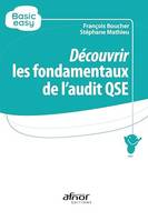 Découvrir les fondamentaux de l’audit QSE