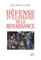 Défense et illustration de la Renaissance