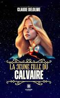 La jeune fille du calvaire