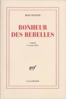 Bonheur des rebelles