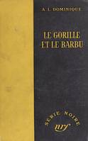 Le gorille et le barbu