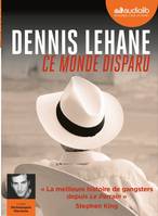 Ce monde disparu, Livre audio 1 CD MP3