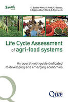 Life Cycle Assessment of agri-food systems, An operational guide dedicated to emerging and developing