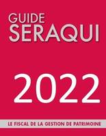 Guide Séraqui, Le fiscal de la gestion de patrimoine