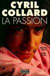 Cyril collard la passion, la passion