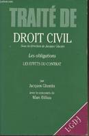 Traité de droit civil., [2], Les obligations, Tr dt civil oblig.effets contr