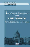 Épistémodico, Portrait de sciences en mosaïque, sciences de gestion, sciences humaines et sciences sociales