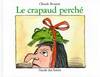 Crapaud perche (Le)