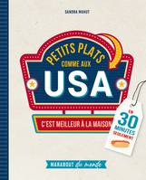 Petits plats comme aux USA