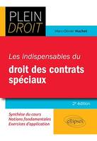 Les indispensables du droit des contrats spéciaux, A jour au 30 juillet 2023