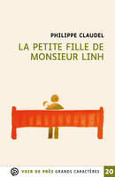 La petite fille de Monsieur Linh, Grands caractères, édition accessible pour les malvoyants