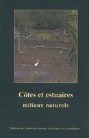 Cotes, estuaires et milieux naturels, milieux naturels