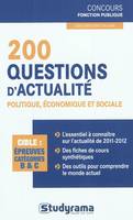 200 questions d'actualité politique, économique et sociale