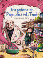 Les potions de Papi-Guérit-Tout