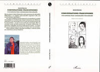 Conversations francophones, A la recherche d'une communication interculturelle