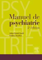 Manuel de psychiatrie