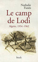 LE CAMP DE LODI