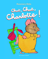 Chut, chut, Charlotte !