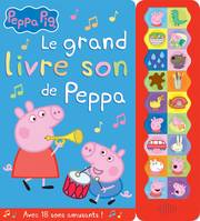 Peppa Pig / Le grand livre son de Peppa