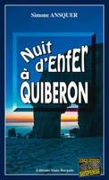 Nuit d'enfer a Quiberon