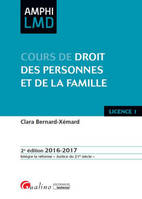 Cours de droit des personnes et de la famille / licence 1, 2016-2017, INTÈGRE LA RÉFORME « JUSTICE DU 21E SIÈCLE »