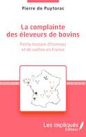 La complainte des éleveurs de bovin