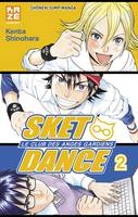 2, Sket Dance T02, le club des anges gardiens