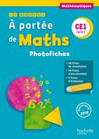 Le Nouvel A portée de maths CE1 - Photofiches - Ed. 2018, Ce1, cycle 2