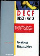 Gestion financière, entraînement et cas corrigés