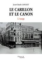 Le Carillon et le canon – L'orage