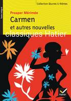 Carmen et autres nouvelles, et autres nouvelles